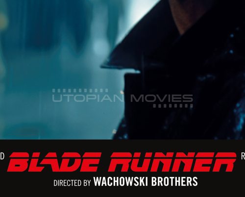 Blade Runner #2 - Wachowski Brothers