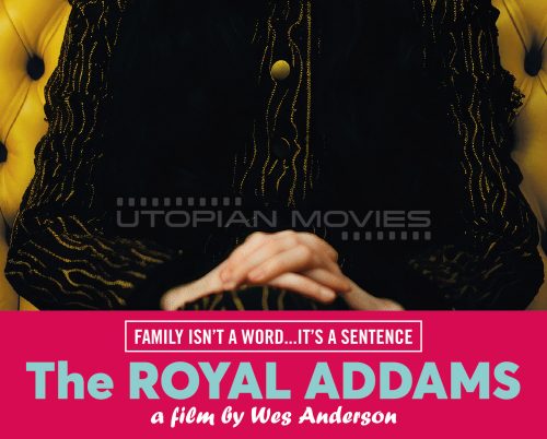 The Royal Addams #1 - Wes Anderson