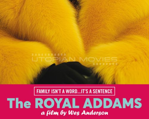 The Royal Addams #5 - Wes Anderson