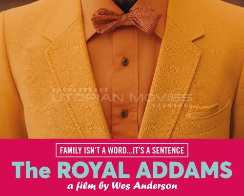 The Royal Addams #6 - Wes Anderson