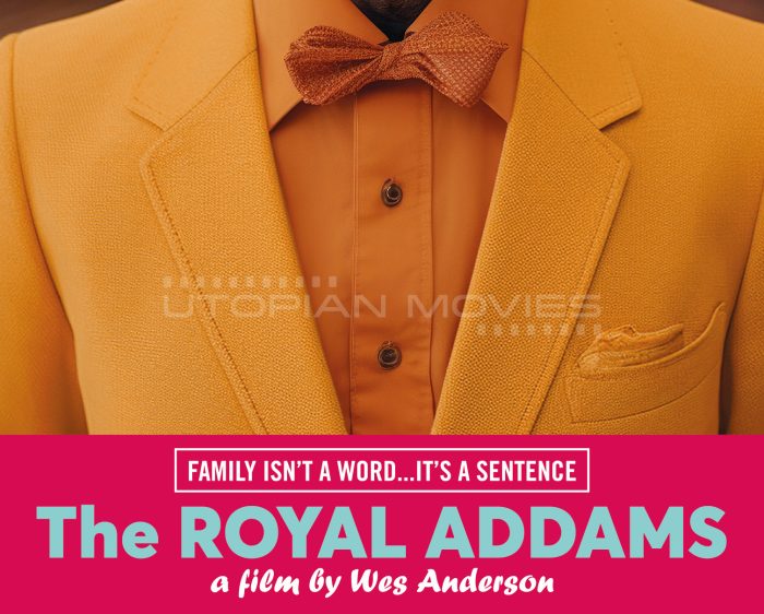 The Royal Addams #6 - Wes Anderson